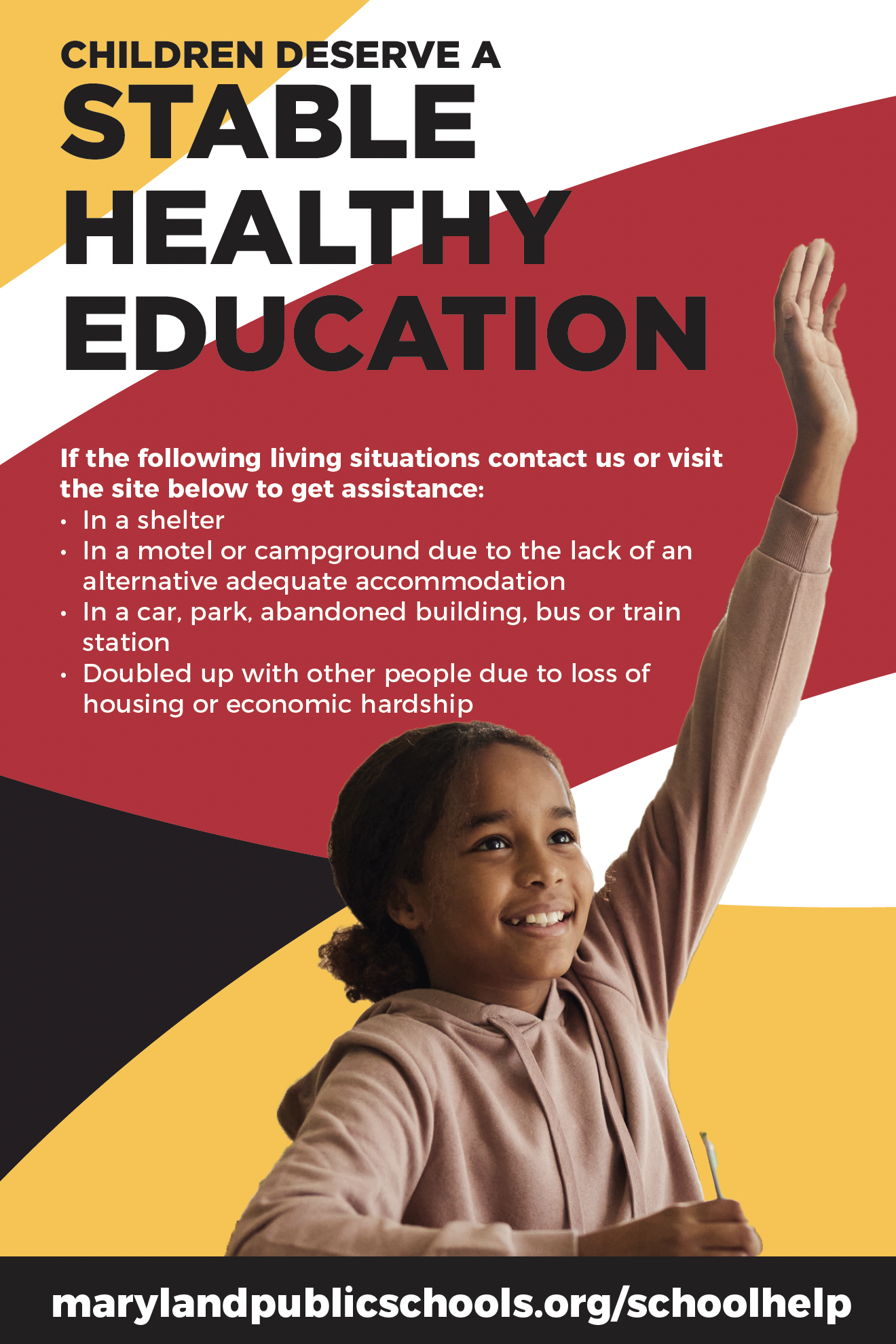 Children deserve a stable, healthy education — Maryland-flag poster listing qualifying living situations