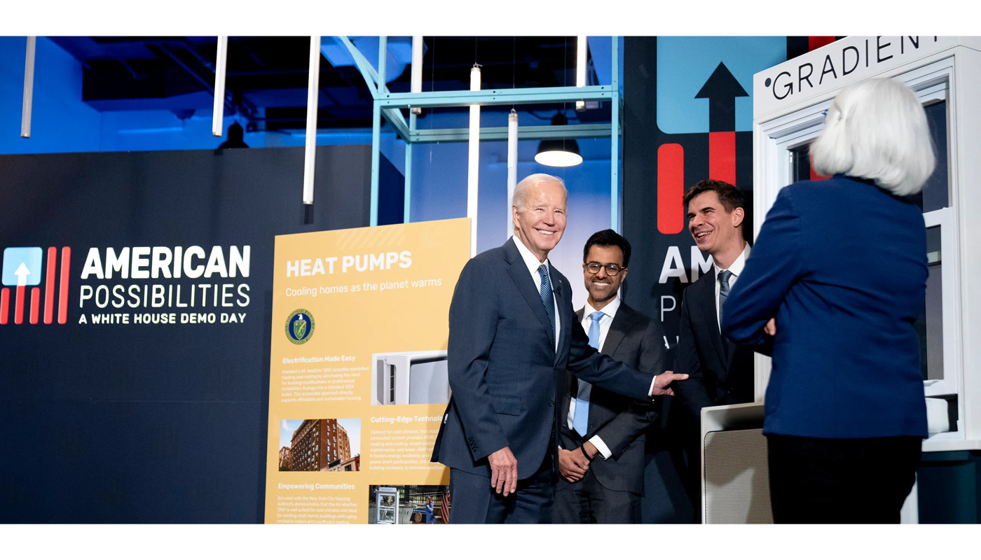 President Biden at the Gradient heat pumps exhibit during American Possibilities Demo Day