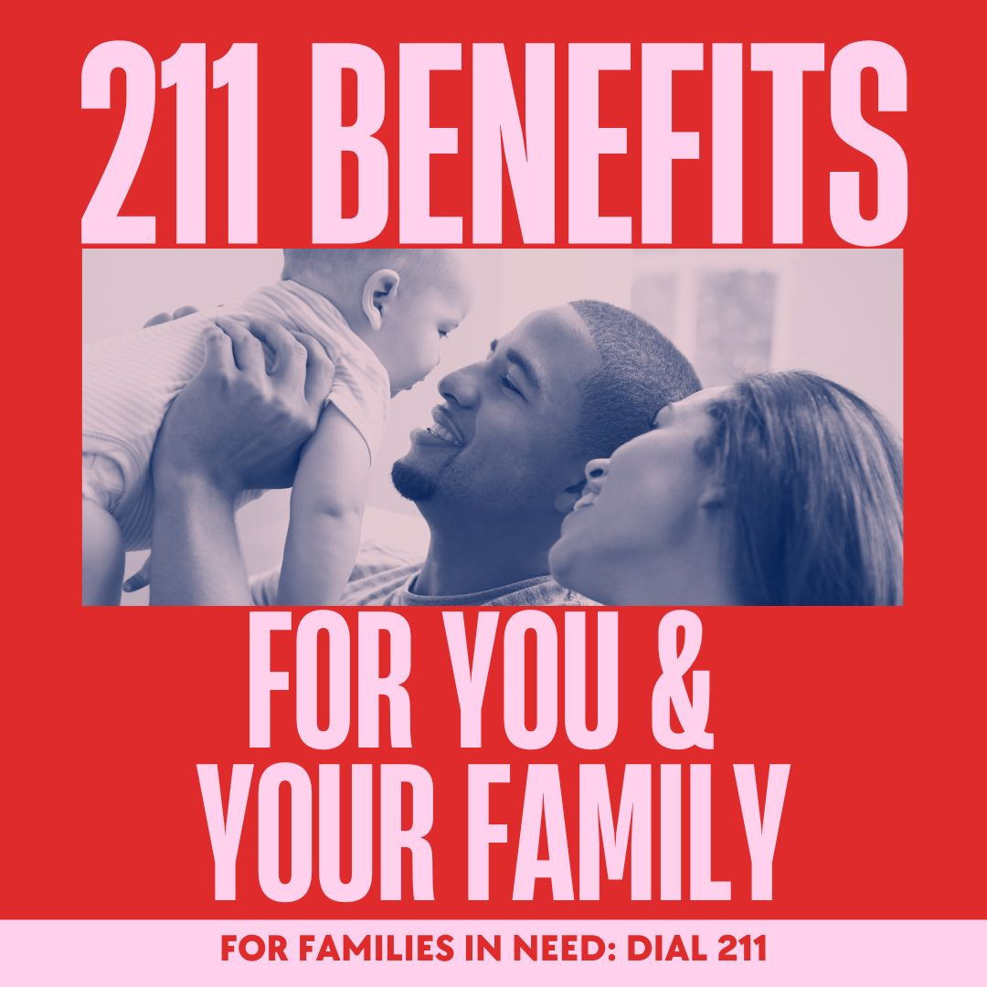 211 Benefits for you and your family — Dial 211 social graphic